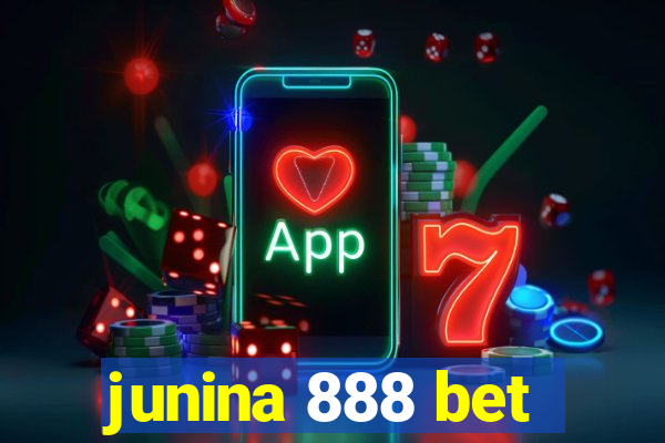 junina 888 bet